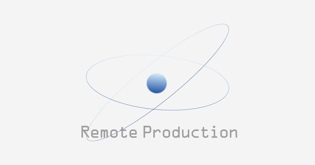 リモートプロダクション - WEBデザイン制作ブランド